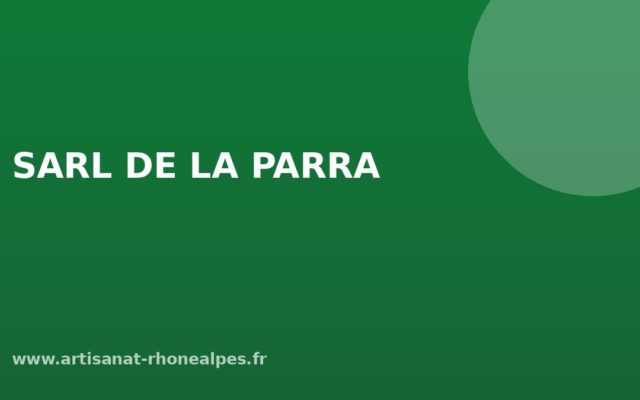 SARL DE LA PARRA